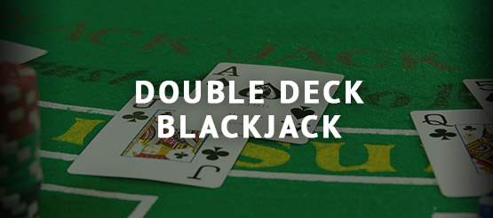 double deck blackjack online casino