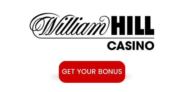 William Hill Casino get your bonus CTA