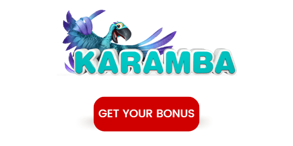 Karamba Casino get your bonus CTA