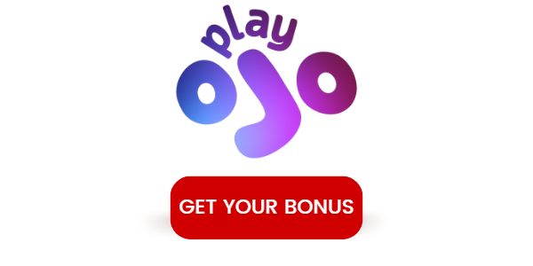 PlayOJO Casino get your bonus CTA