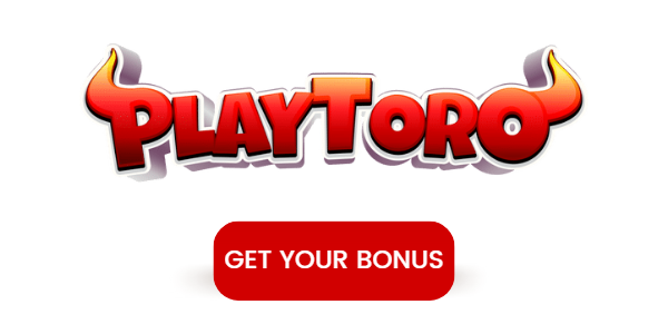 PlayToro Casino get your bonus CTA