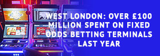 West London: Over £100 Million Spent on Fixed Odds Betting Terminals Last Year