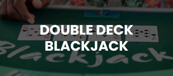 Double Deck Blackjack Online UK