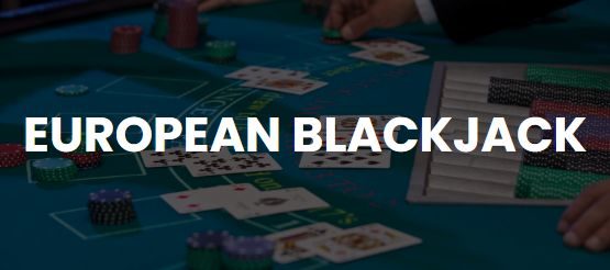 European Blackjack Online UK
