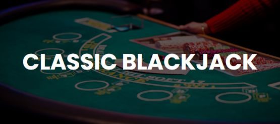 Classic Blackjack Online UK